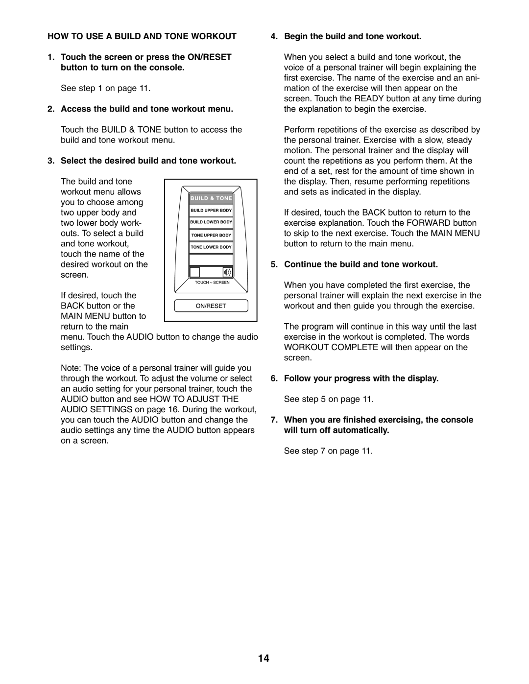 NordicTrack NTCCSY9897.0 user manual HOW to USE a Build and Tone Workout, Access the build and tone workout menu 