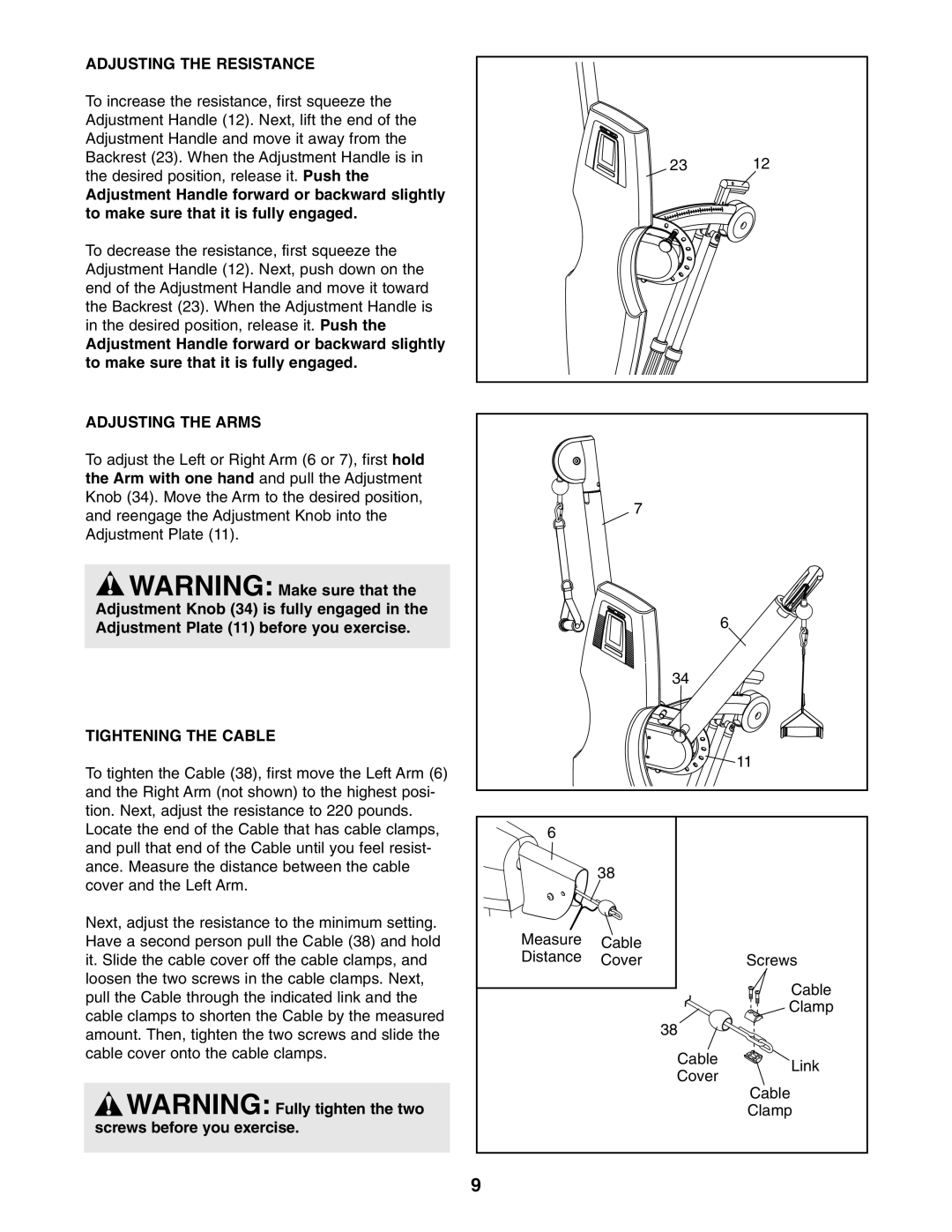 NordicTrack NTCCSY9897.0 user manual Adjusting the Resistance, Adjusting the Arms, Tightening the Cable 