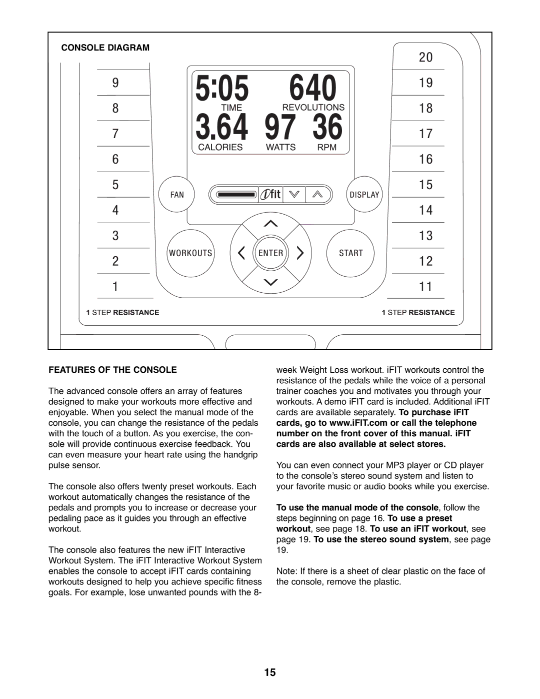 NordicTrack NTCW90907.0 user manual Console Diagram, Features of the Console 