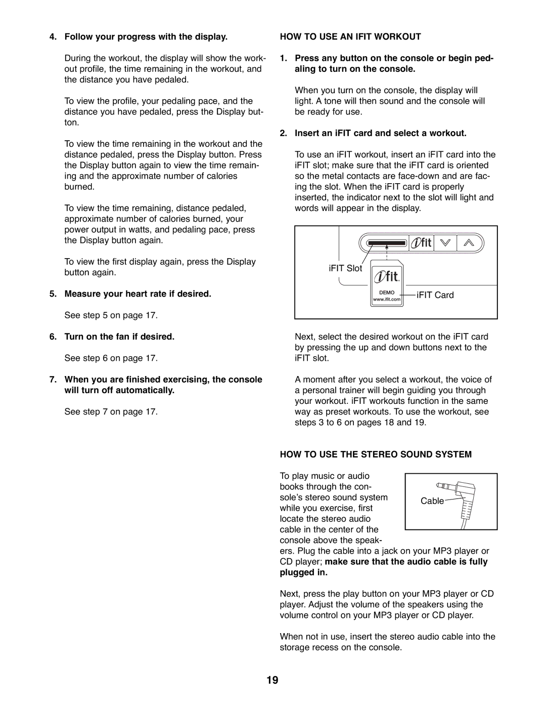 NordicTrack NTCW90907.0 user manual Measure your heart rate if desired. See on, HOW to USE AN Ifit Workout 