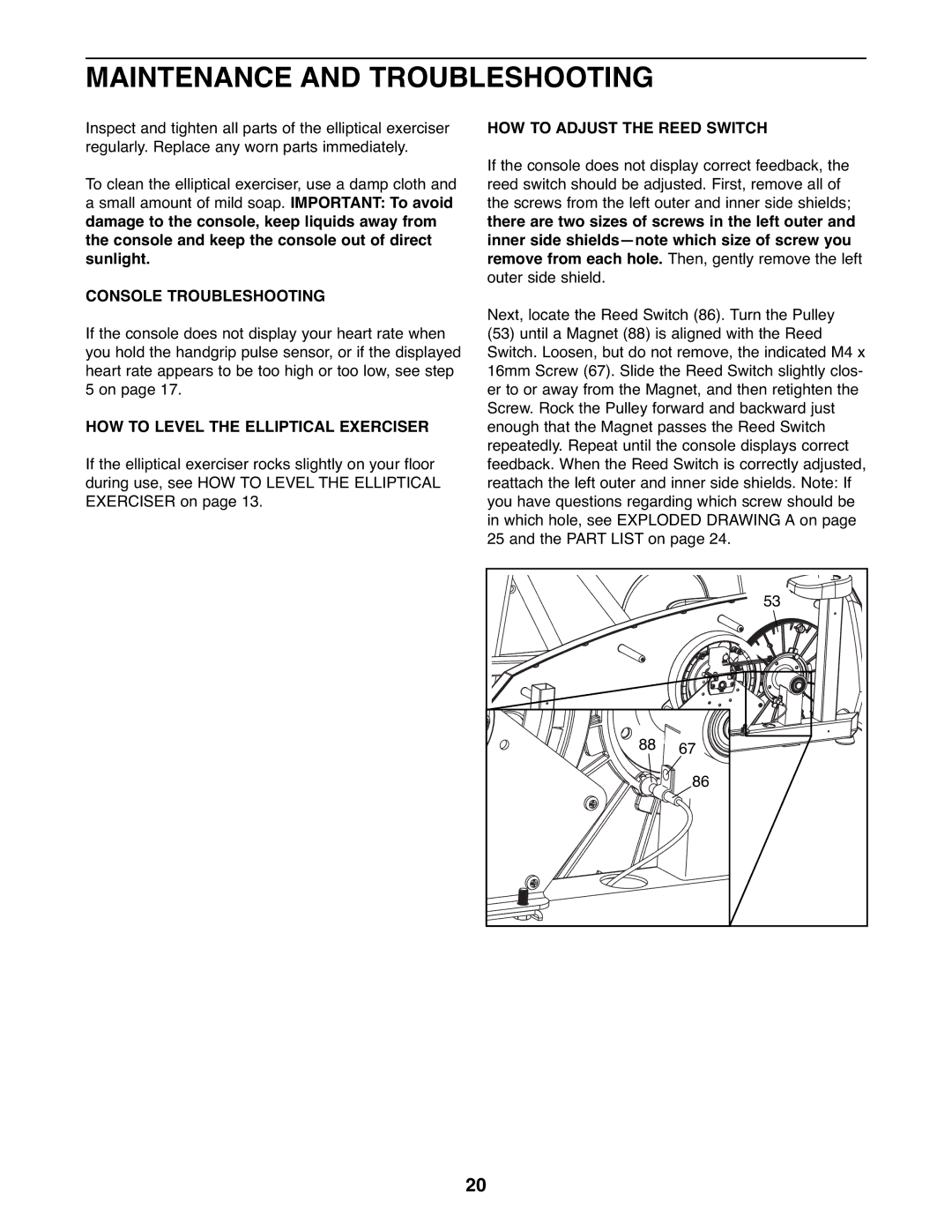 NordicTrack NTCW90907.0 user manual Maintenance and Troubleshooting, Console Troubleshooting, HOW to Adjust the Reed Switch 