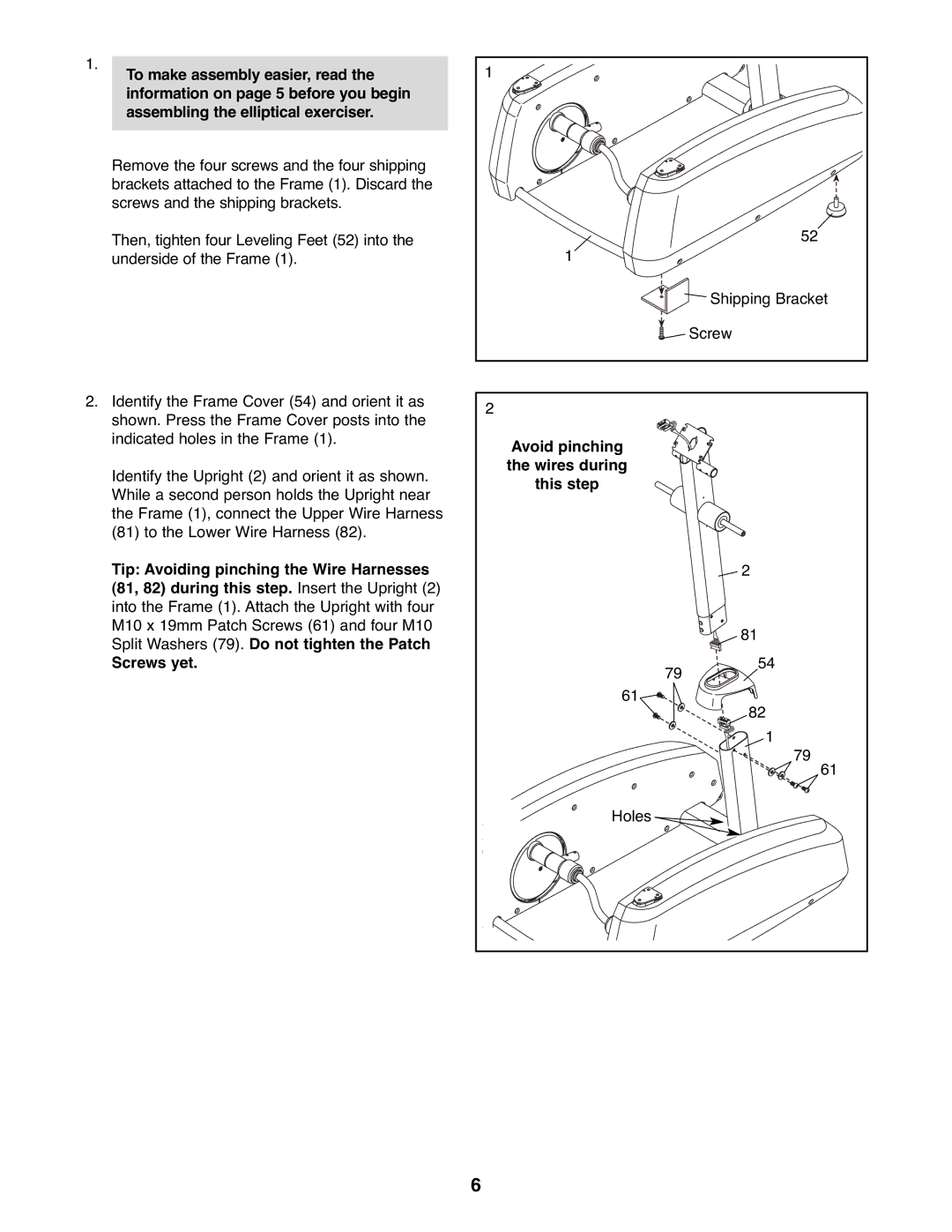 NordicTrack NTCW90907.0 user manual Avoid pinching the wires during this step Screws yet 