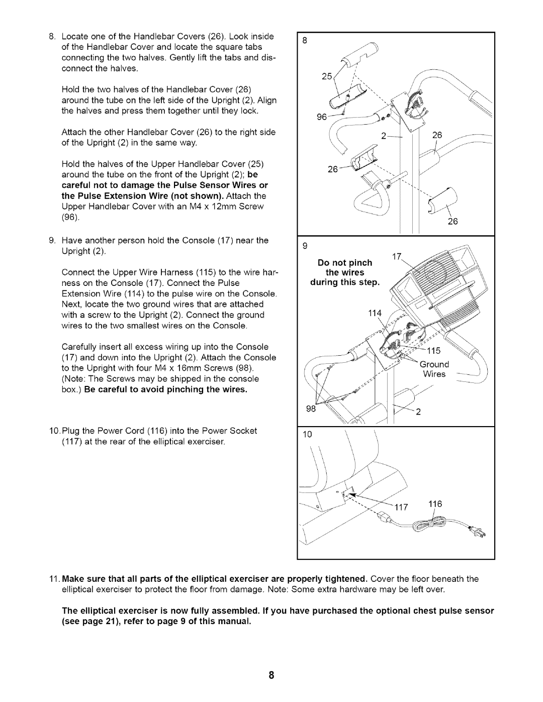 NordicTrack NTE11920 user manual Donot pinch the wires During this 