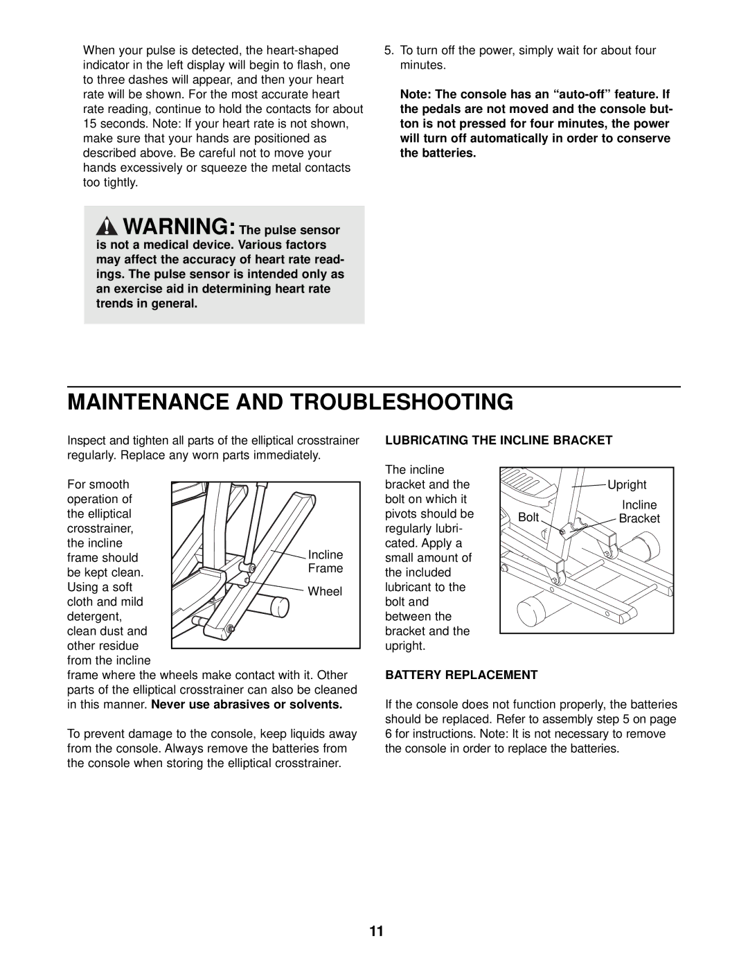 NordicTrack NTEL05900 user manual Maintenance and Troubleshooting, Lubricating the Incline Bracket, Battery Replacement 