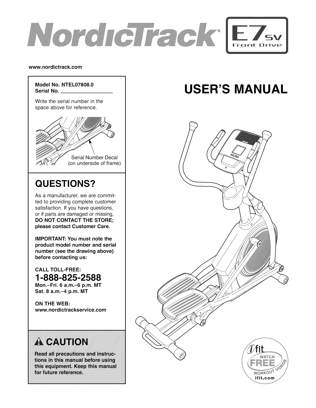 NordicTrack user manual Questions?, Model No. NTEL07808.0 Serial No, Call TOLL-FREE, On the WEB 