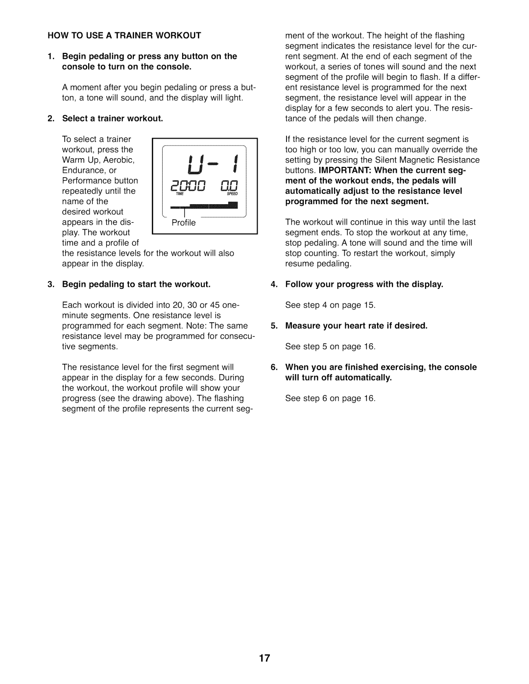 NordicTrack NTEL07808.0 user manual HOW to USE a Trainer Workout 