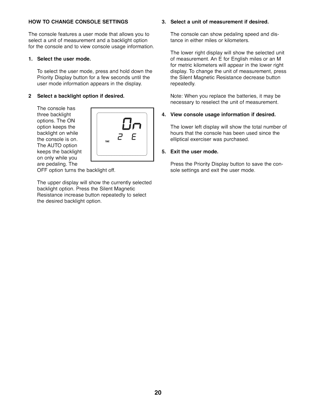 NordicTrack NTEL07808.0 user manual HOW to Change Console Settings 