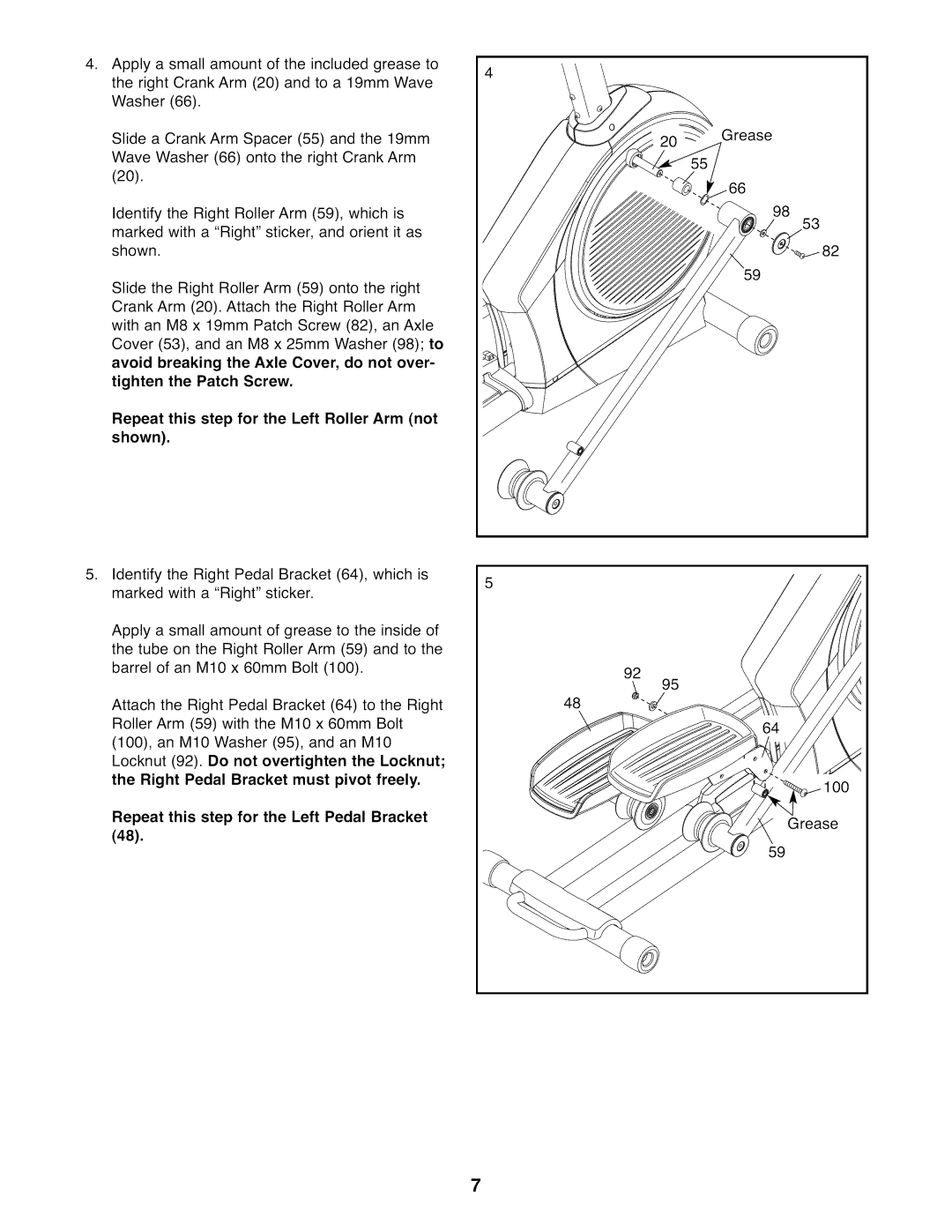 NordicTrack NTEL07808.0 user manual Repeat this step for the Left Pedal Bracket 