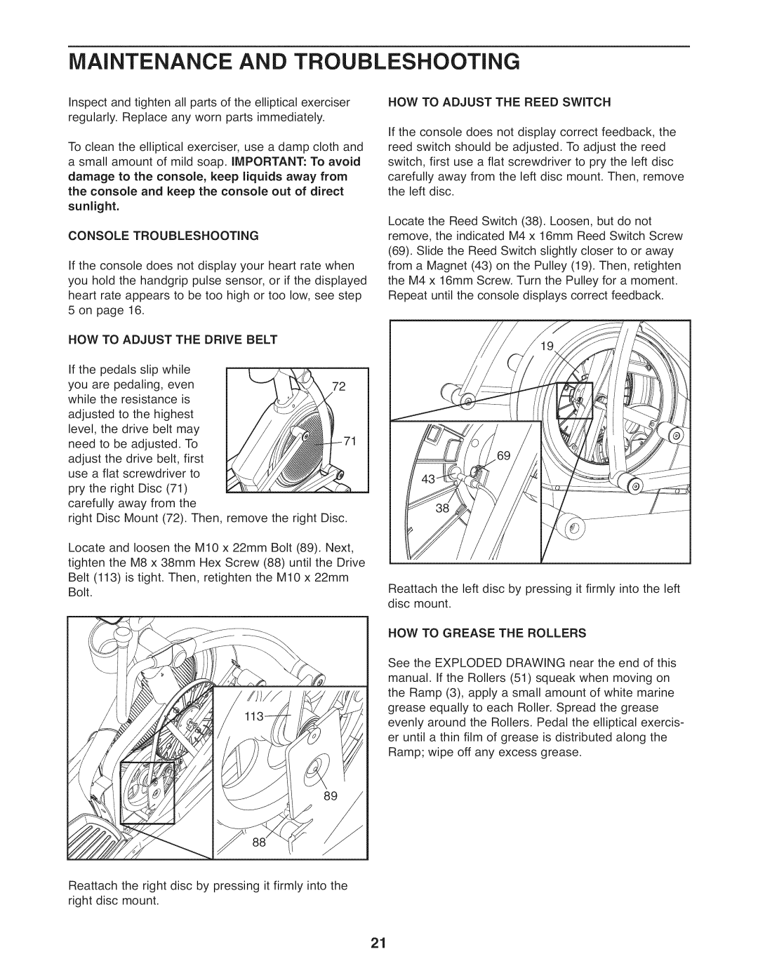 NordicTrack NTEL07808.1 manual Console Troubleshooting, HOW to Adjust the Reed Switch, HOW to Adjust the Drive Belt 