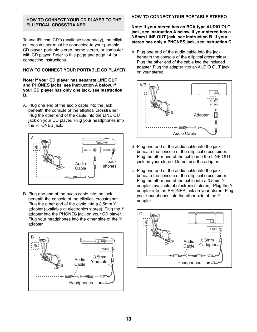 NordicTrack NTEL08990 manual HOW to Connect Your Portable Stereo 