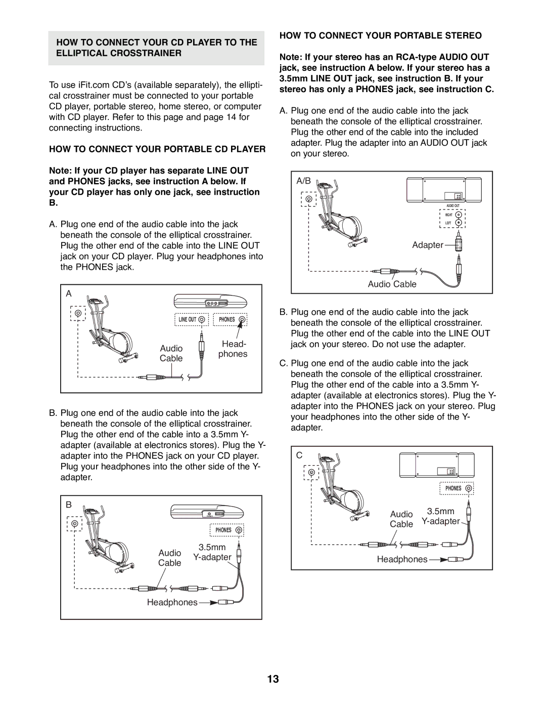 NordicTrack NTEL08991 manual HOW to Connect Your Portable Stereo 