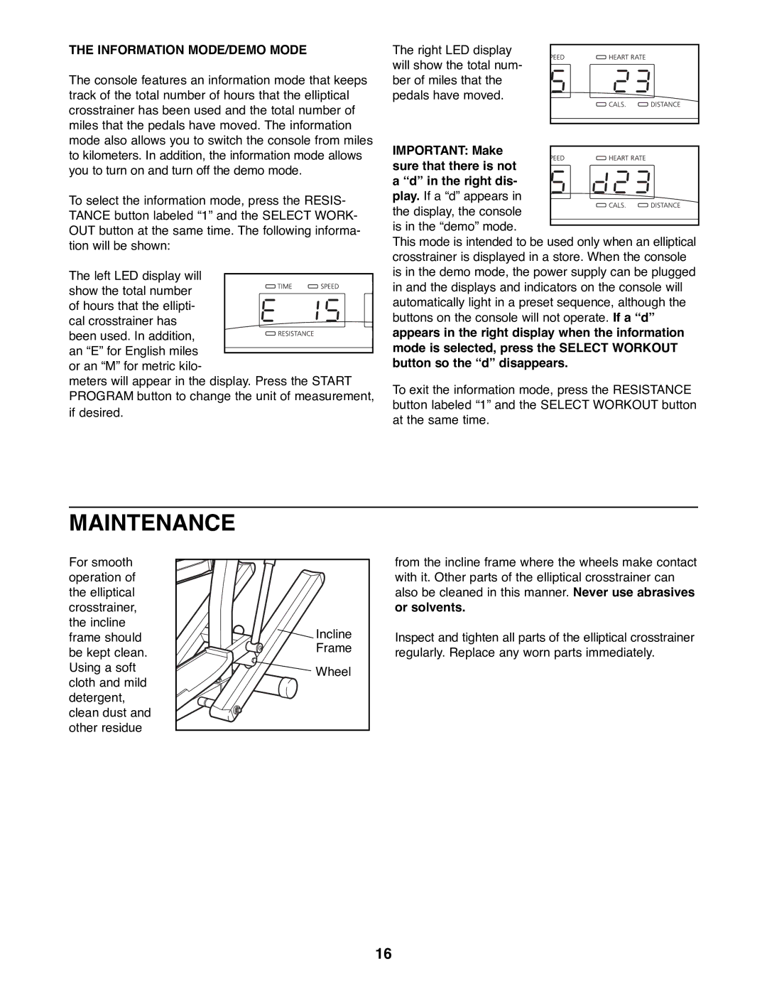 NordicTrack NTEL08991 manual Maintenance, Information MODE/DEMO Mode, Important Make sure that there is not 