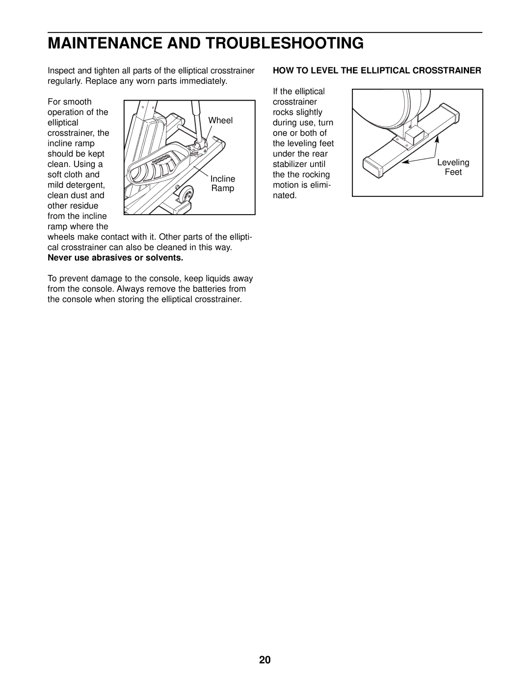 NordicTrack NTEL12910 user manual Maintenance and Troubleshooting, HOW to Level the Elliptical Crosstrainer 