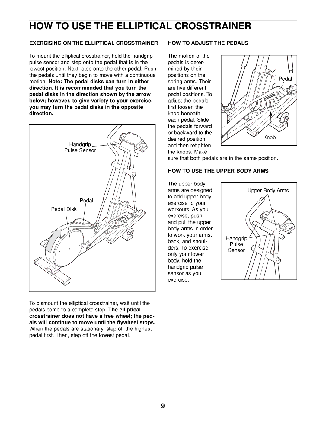 NordicTrack NTEL12910 user manual HOW to USE the Elliptical Crosstrainer, Exercising on the Elliptical Crosstrainer 