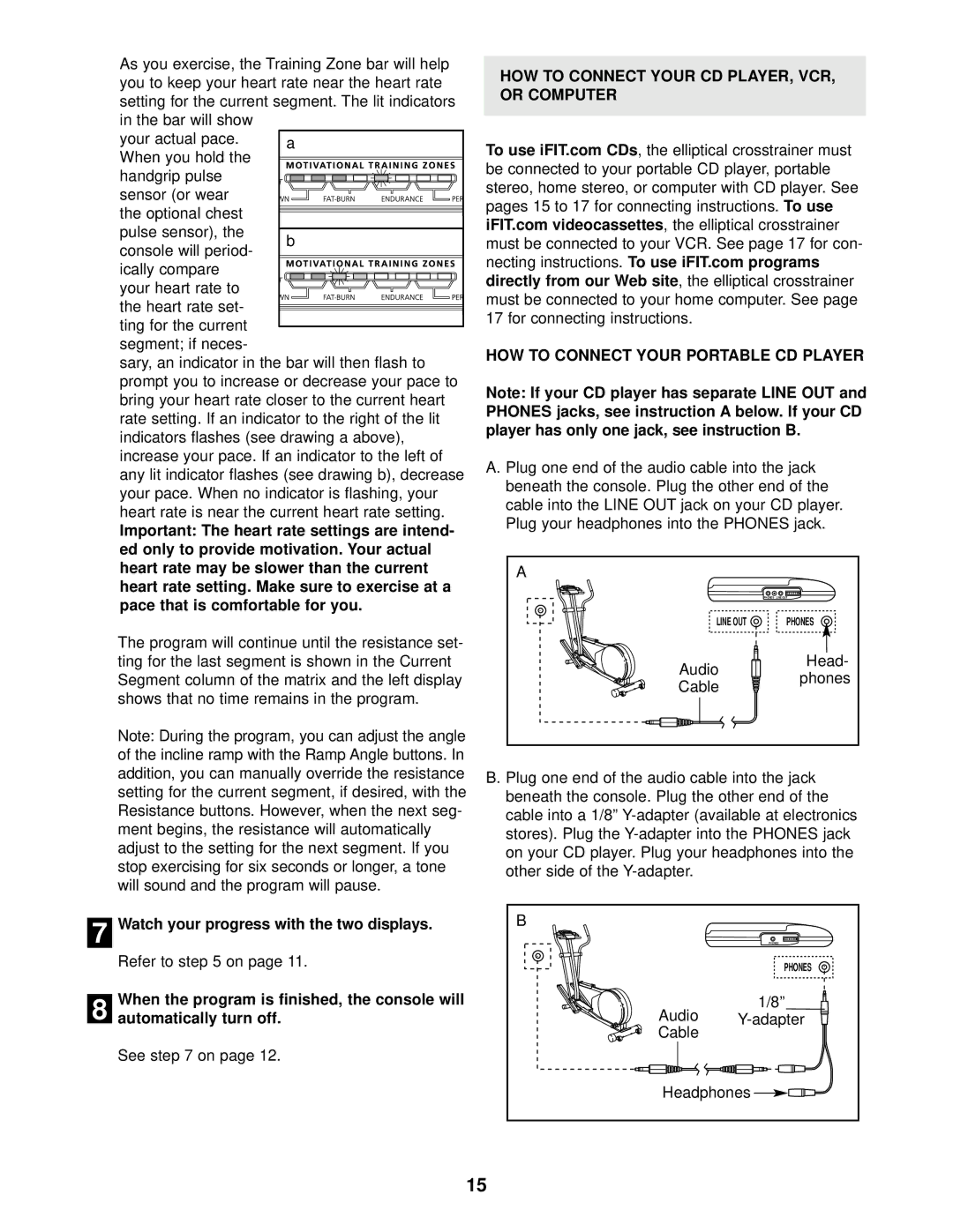 NordicTrack NTEL12911 user manual Watch your progress with the two displays, HOW to Connect Your CD PLAYER, VCR Or Computer 