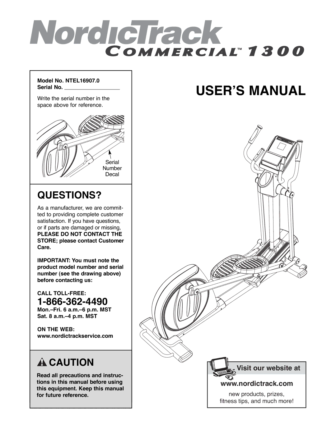 NordicTrack user manual Questions?, Model No. NTEL16907.0 Serial No, Call TOLL-FREE 