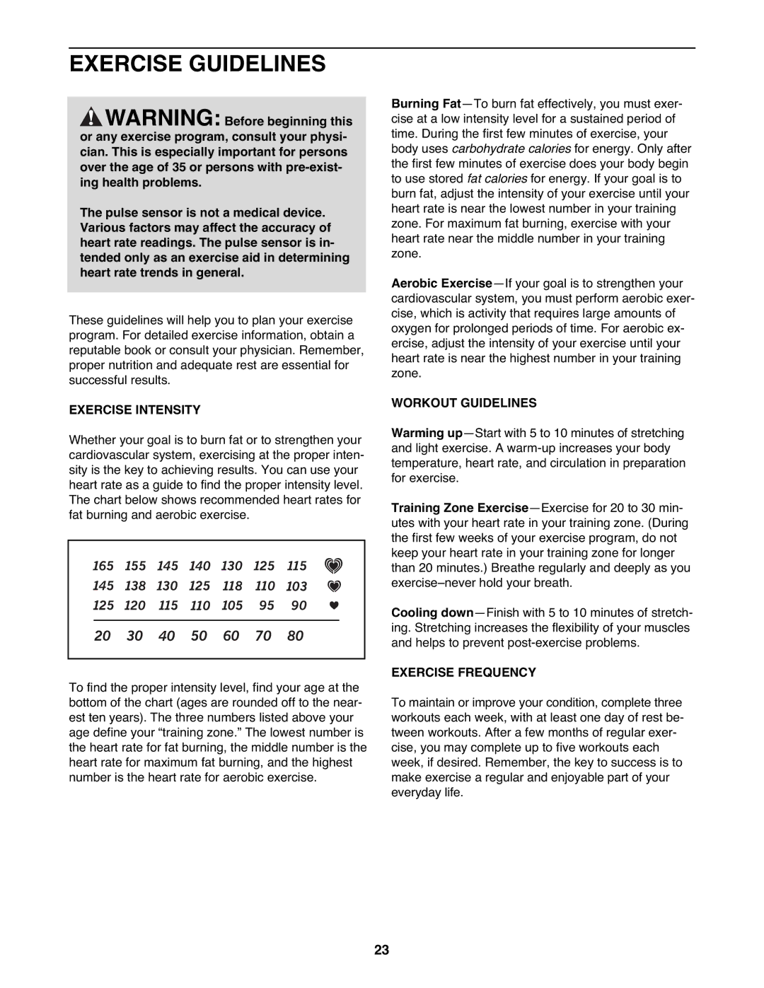 NordicTrack NTEL4255.0 user manual Exercise Guidelines, Exercise Intensity, Workout Guidelines, Exercise Frequency 