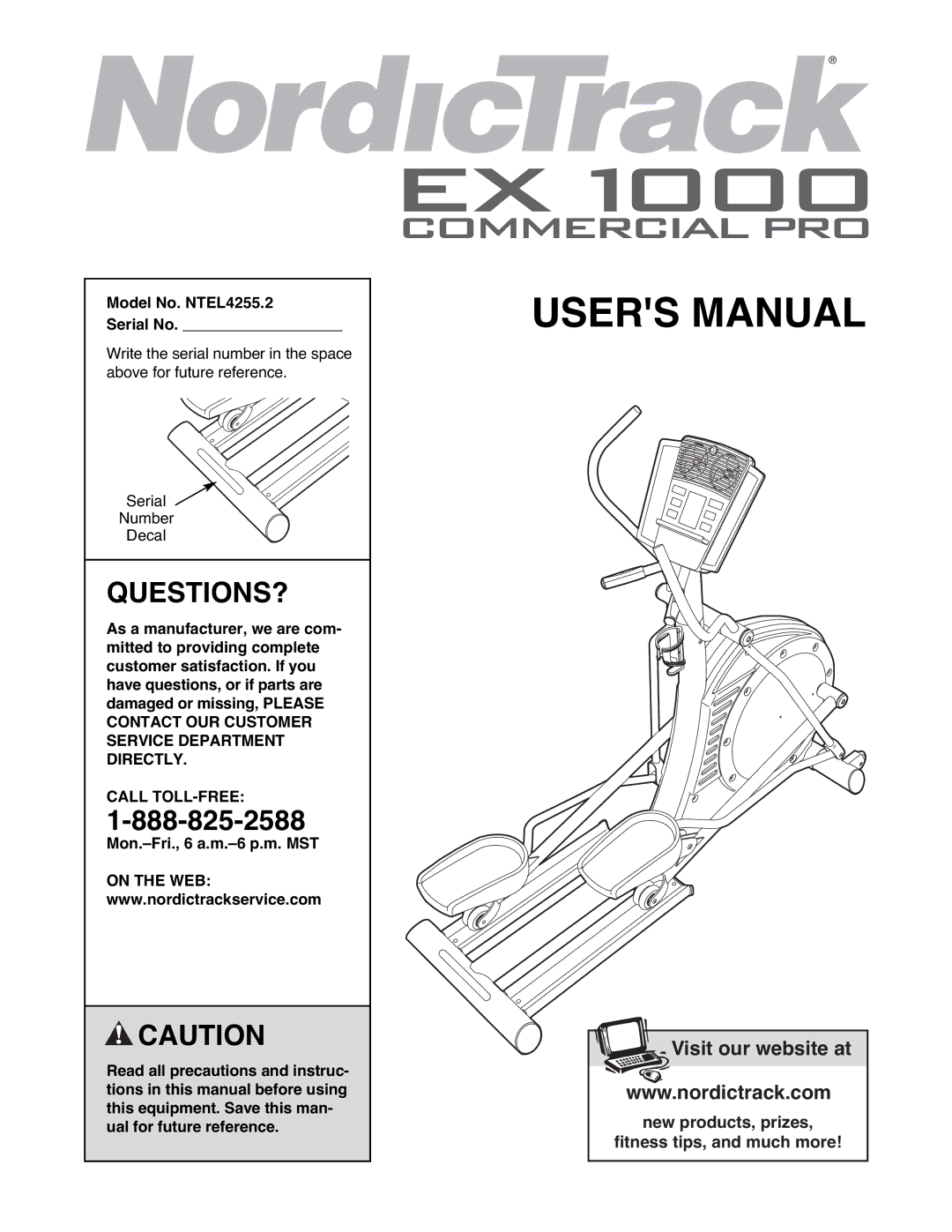 NordicTrack user manual Questions?, Model No. NTEL4255.2 Serial No, Call TOLL-FREE 