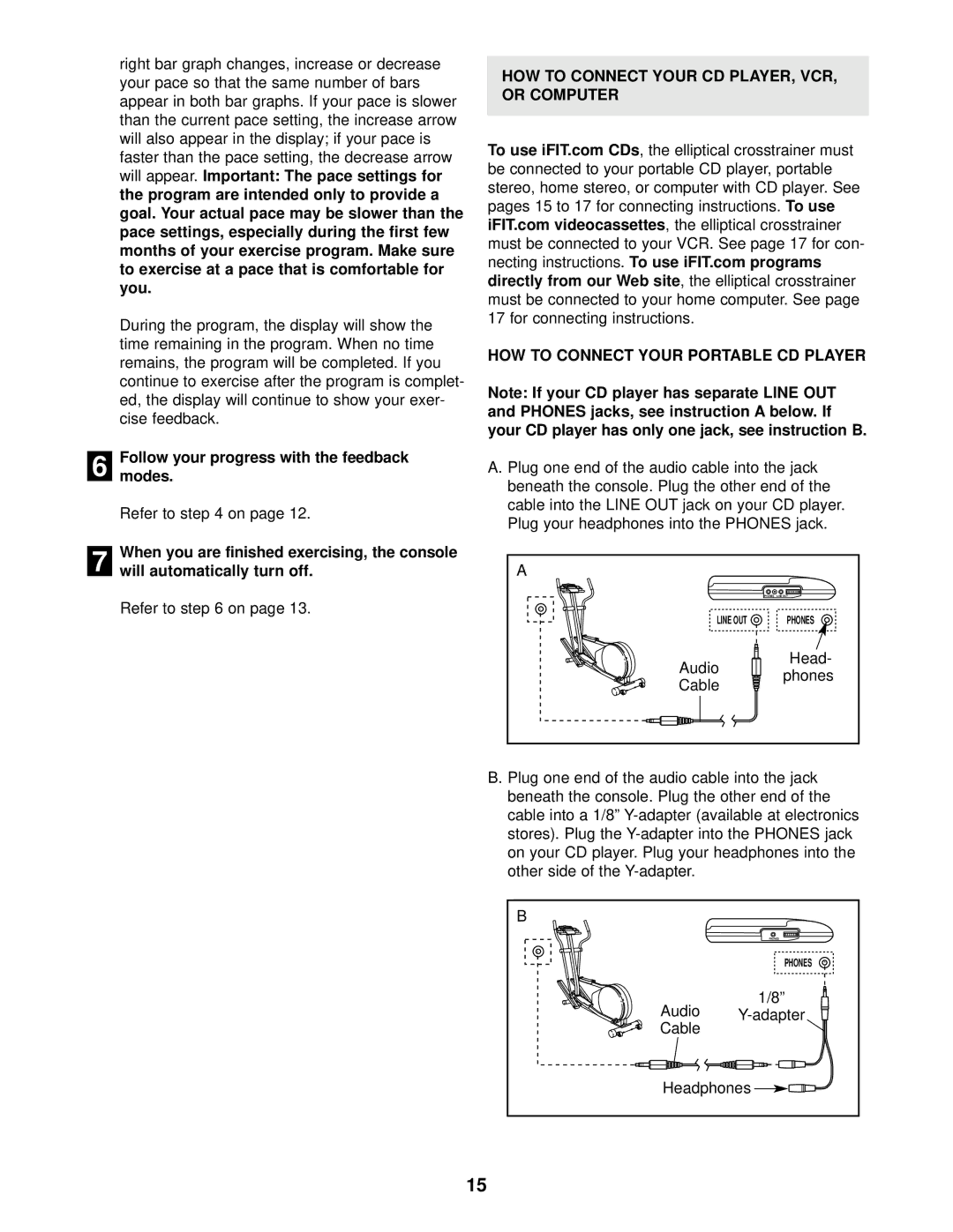 NordicTrack NTEL59012 Followmodes. your progress with the feedback, HOW to Connect Your CD PLAYER, VCR Or Computer 