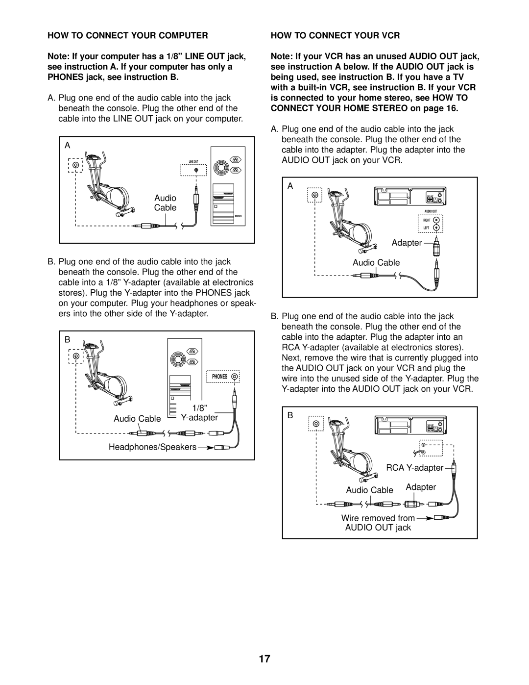 NordicTrack NTEL59012 user manual HOW to Connect Your Computer, Phones jack, see instruction B, HOW to Connect Your VCR 