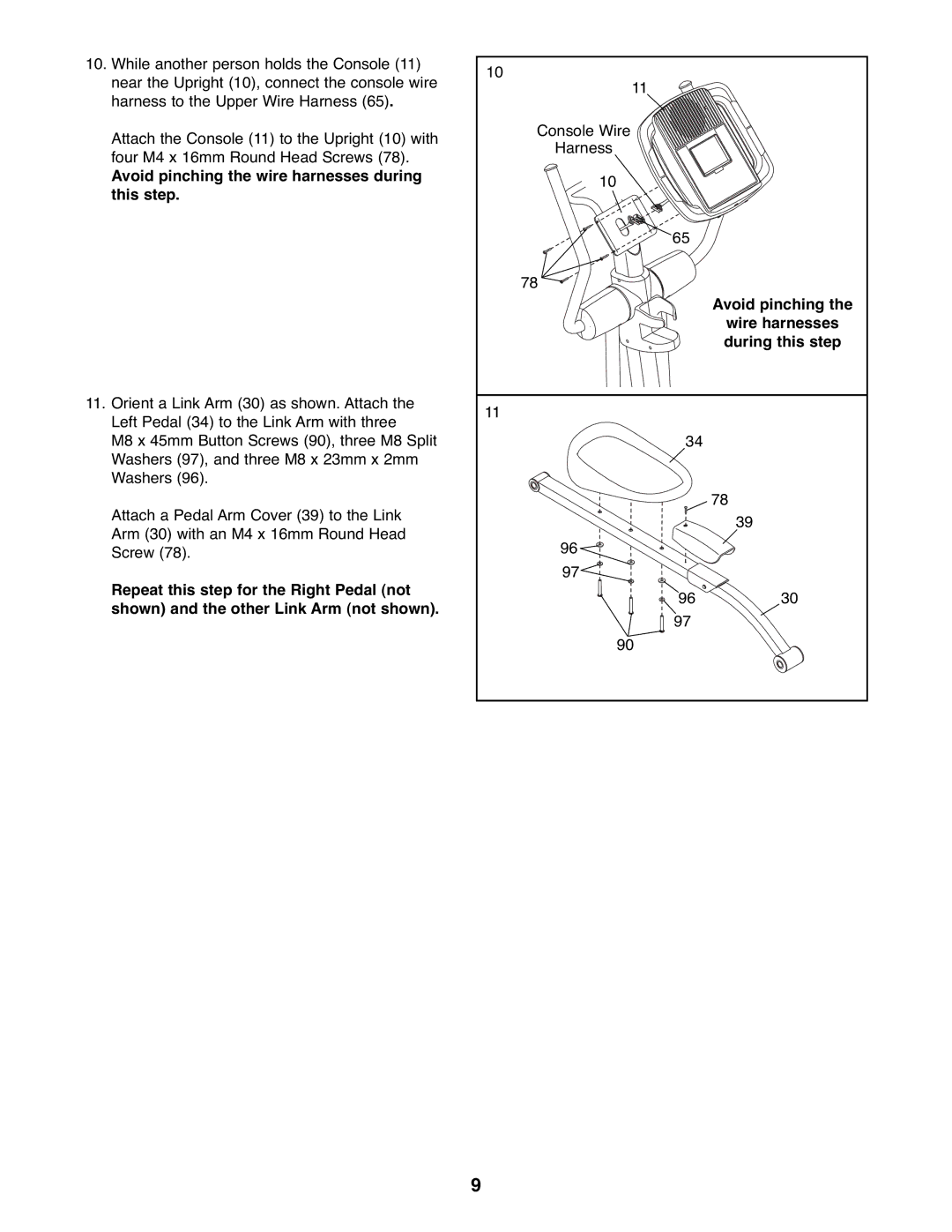 NordicTrack NTEL7506.1 Avoid pinching the wire harnesses during this step, Avoid pinching Wire harnesses during this step 