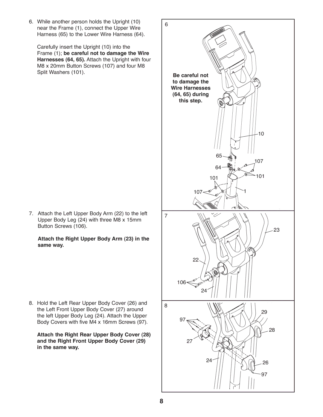 NordicTrack NTEL7706.1 Frame 1 be careful not to damage the Wire, Be careful not, Wire Harnesses 64, 65 during This step 