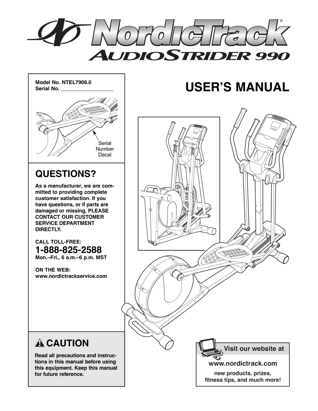 NordicTrack user manual Questions?, Model No. NTEL7906.0 Serial No, Call TOLL-FREE 