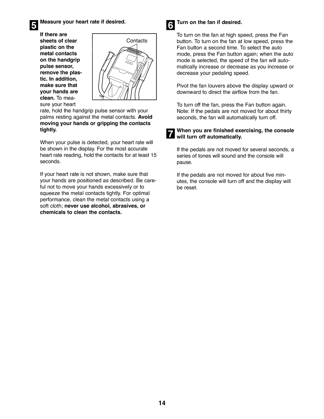 NordicTrack NTEL7906.0 user manual Turn on the fan if desired, Will turn off automatically 