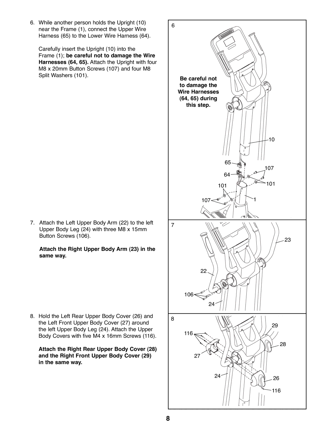 NordicTrack NTEL7906.0 Frame 1 be careful not to damage the Wire, Be careful not, Wire Harnesses 64, 65 during This step 