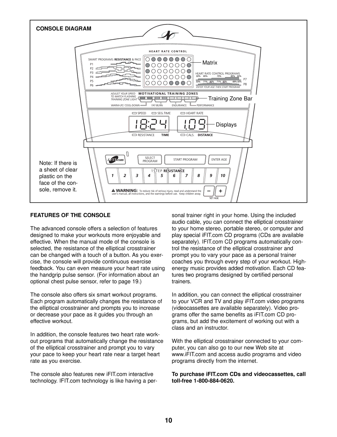 NordicTrack NTEL89010 user manual Console Diagram, Features of the Console 