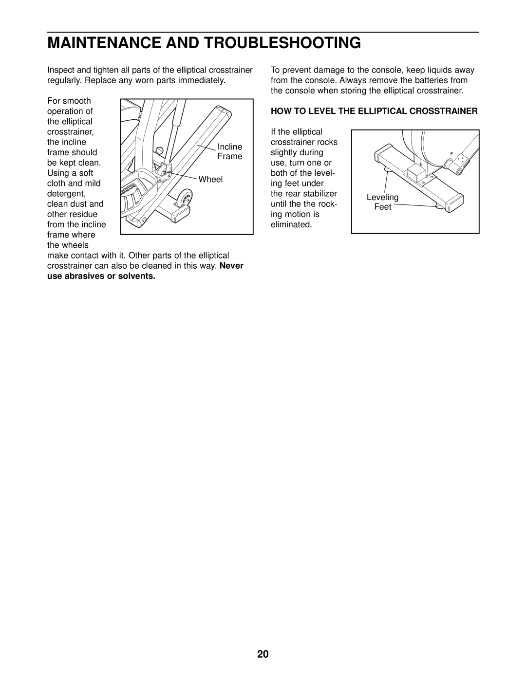 NordicTrack NTEL89010 user manual Maintenance and Troubleshooting, HOW to Level the Elliptical Crosstrainer 