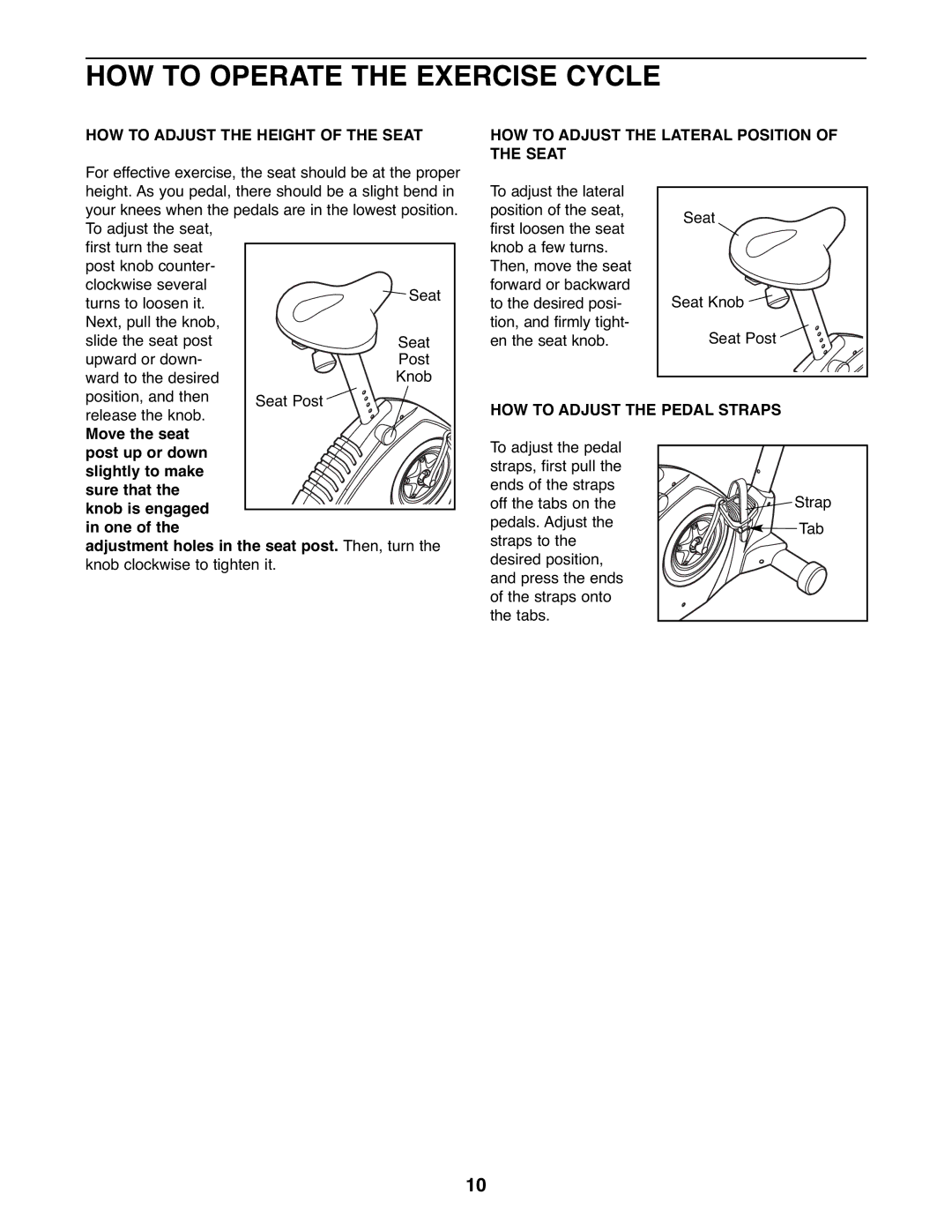 NordicTrack NTEX3196.0 user manual HOW to Operate the Exercise Cycle, HOW to Adjust the Height of the Seat 