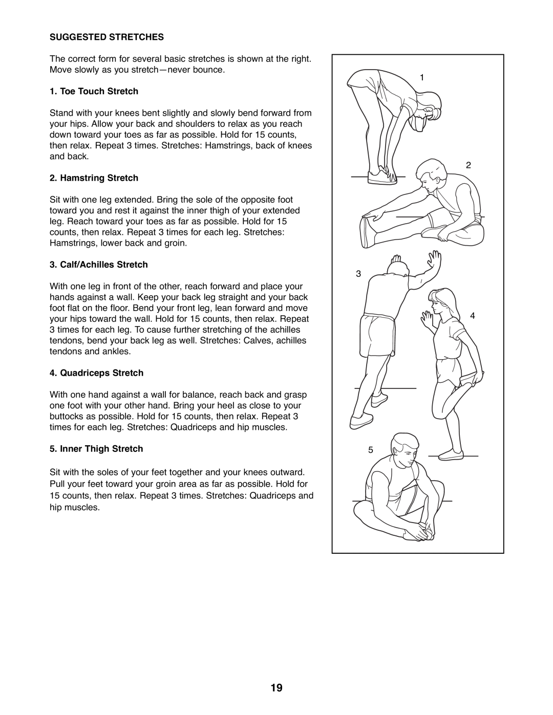 NordicTrack NTEX3196.0 user manual Suggested Stretches, Toe Touch Stretch, Hamstring Stretch, Calf/Achilles Stretch 