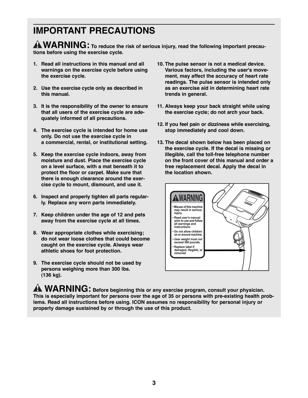 NordicTrack NTEX3196.0 user manual Important Precautions, Use the exercise cycle only as described in this manual 