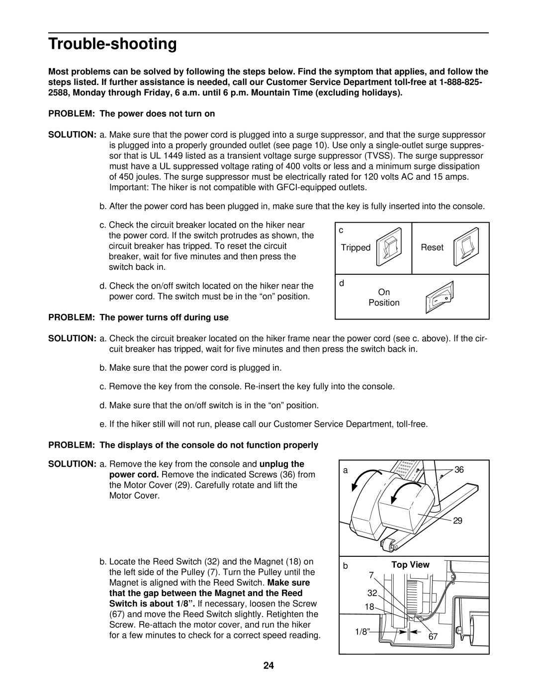 NordicTrack NTHK22490 user manual Trouble-shooting, Problem The power turns off during use 