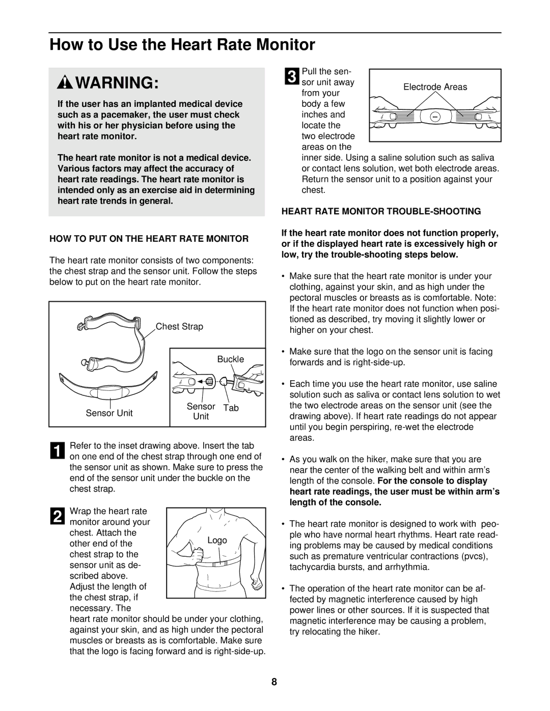 NordicTrack NTHK22490 user manual How to Use the Heart Rate Monitor, HOW to PUT on the Heart Rate Monitor 