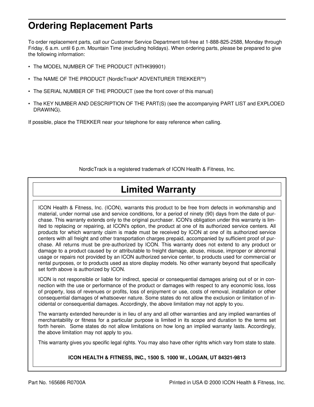 NordicTrack NTHK99901 Ordering Replacement Parts, Limited Warranty, Icon Health & FITNESS, INC., 1500 S W., LOGAN, UT 