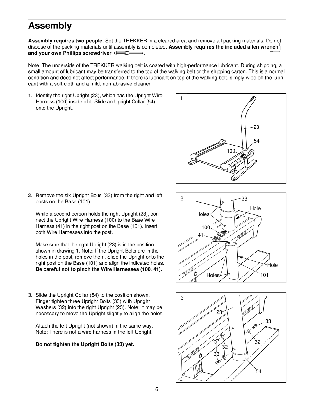 NordicTrack NTHK99901 user manual Assembly, Your own Phillips screwdriver, Be careful not to pinch the Wire Harnesses 100 