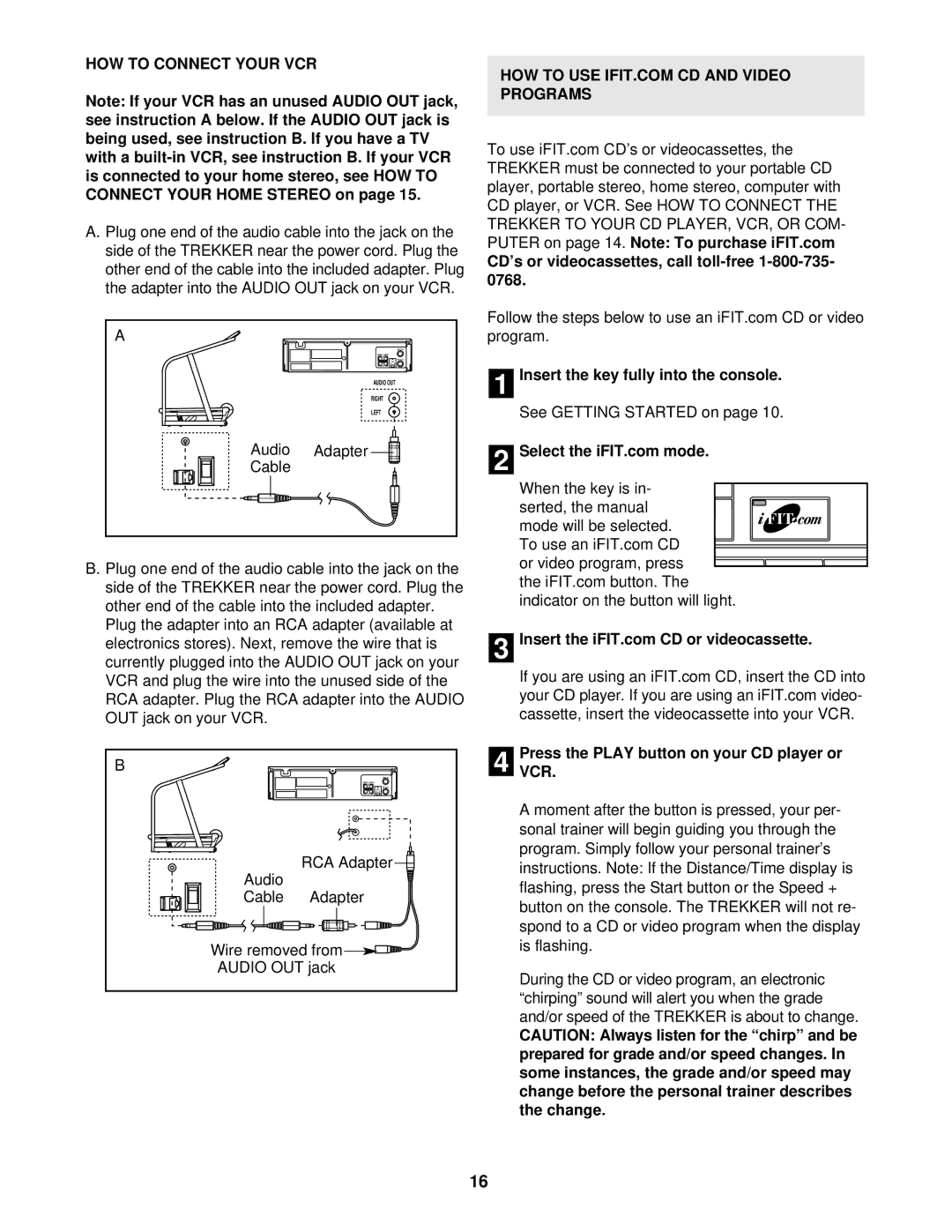 NordicTrack NTHK99902 user manual HOW to Connect Your VCR, PressVCR. the Play button on your CD player or 