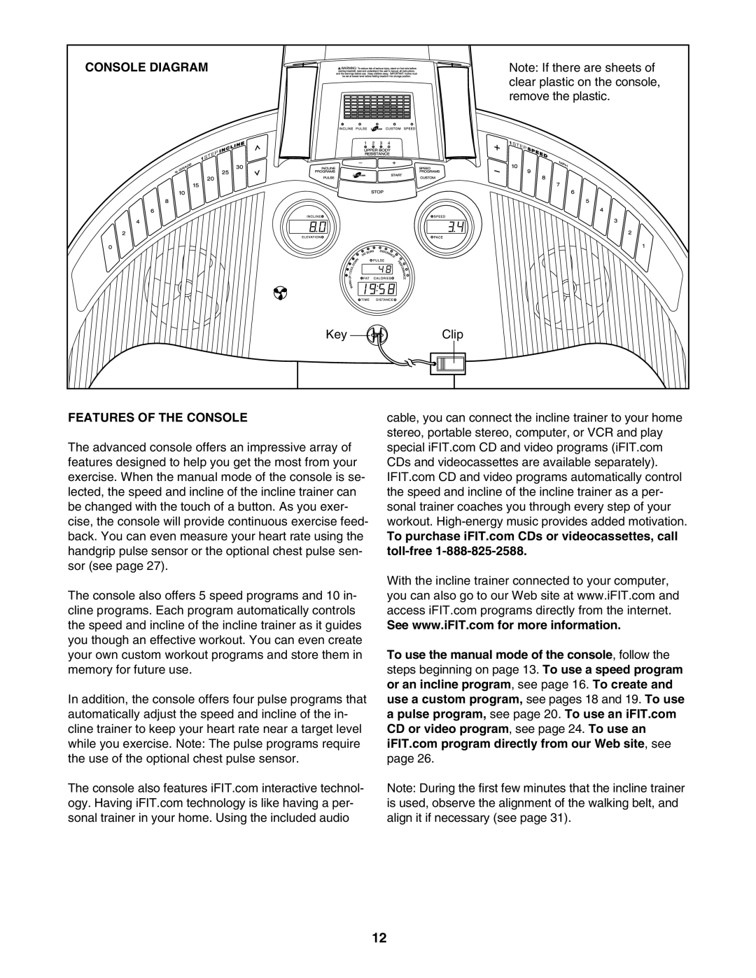 NordicTrack NTK14940 manual Console Diagram, Features of the Console 