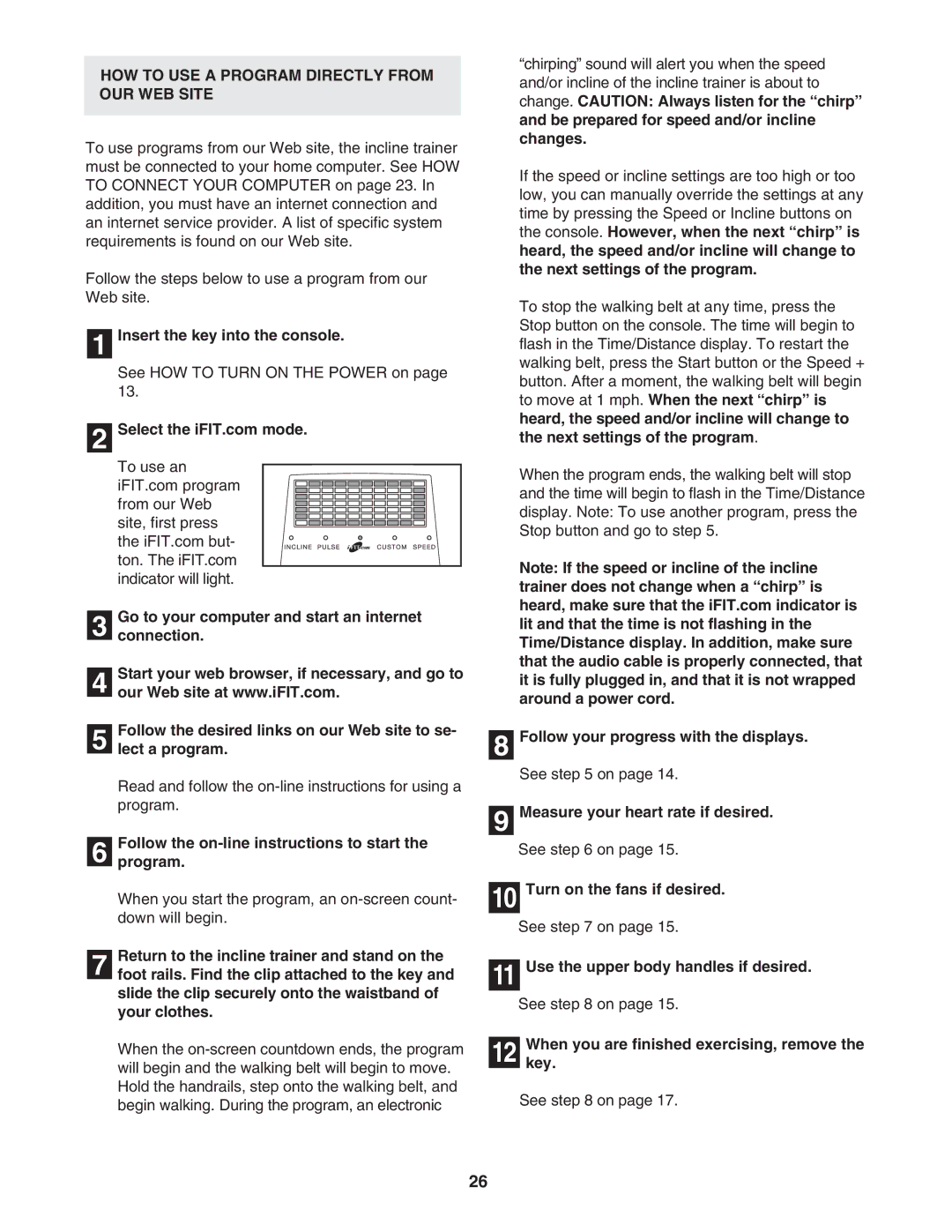 NordicTrack NTK14940 HOW to USE a Program Directly from OUR WEB Site, Follow the on-line instructions to start Program 