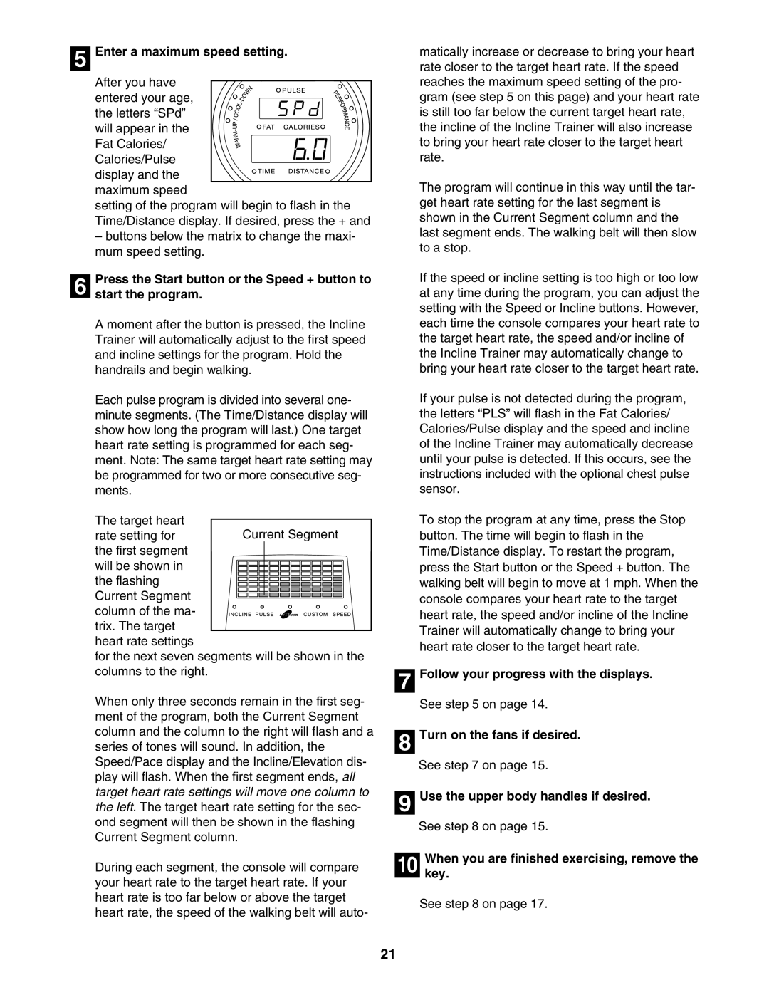 NordicTrack NTK1494.1 manual Enter a maximum speed setting 