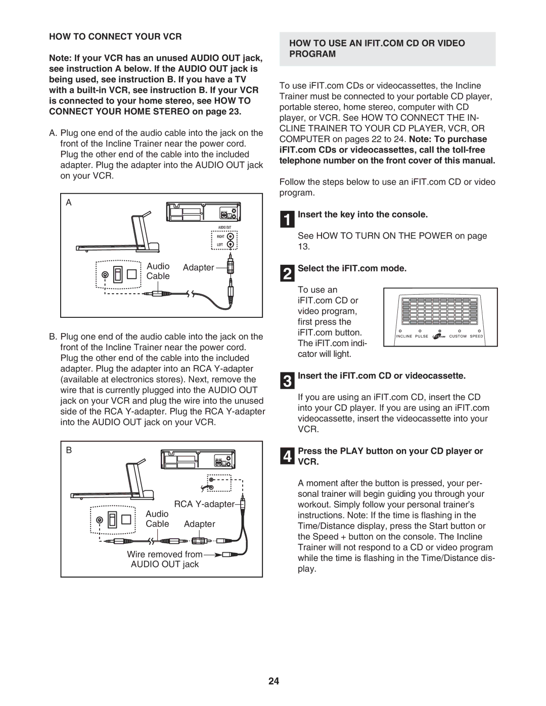 NordicTrack NTK1494.1 manual HOW to Connect Your VCR, Audio Adapter Cable, PressVCR. the Play button on your CD player or 