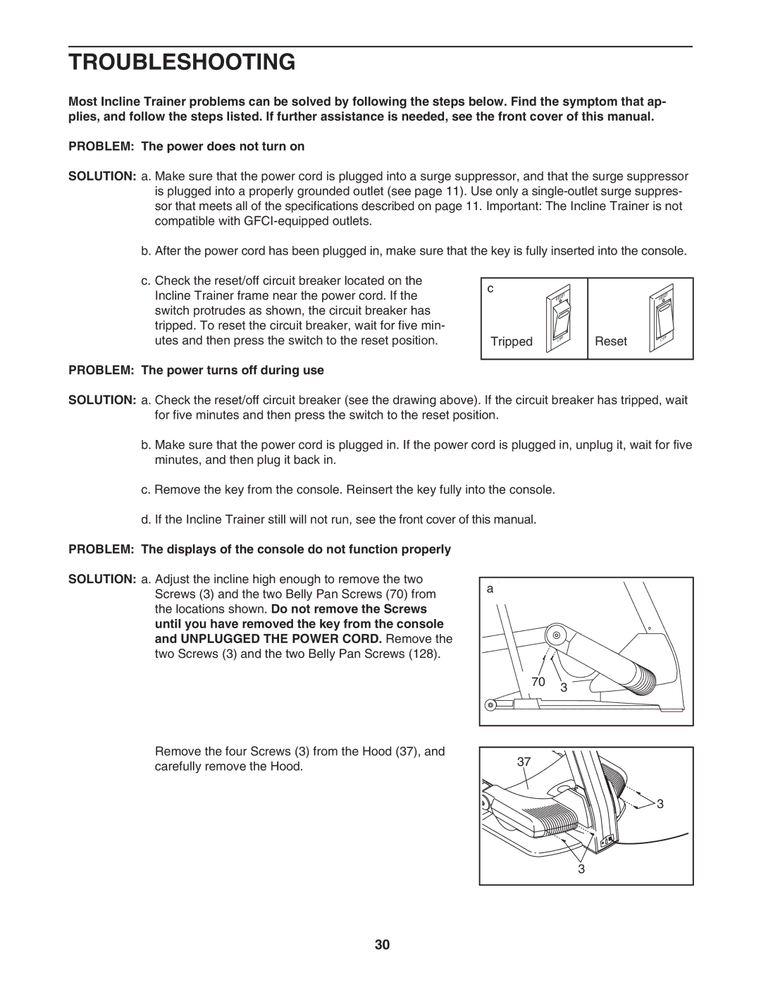 NordicTrack NTK1494.1 manual Troubleshooting, Problem The power turns off during use 