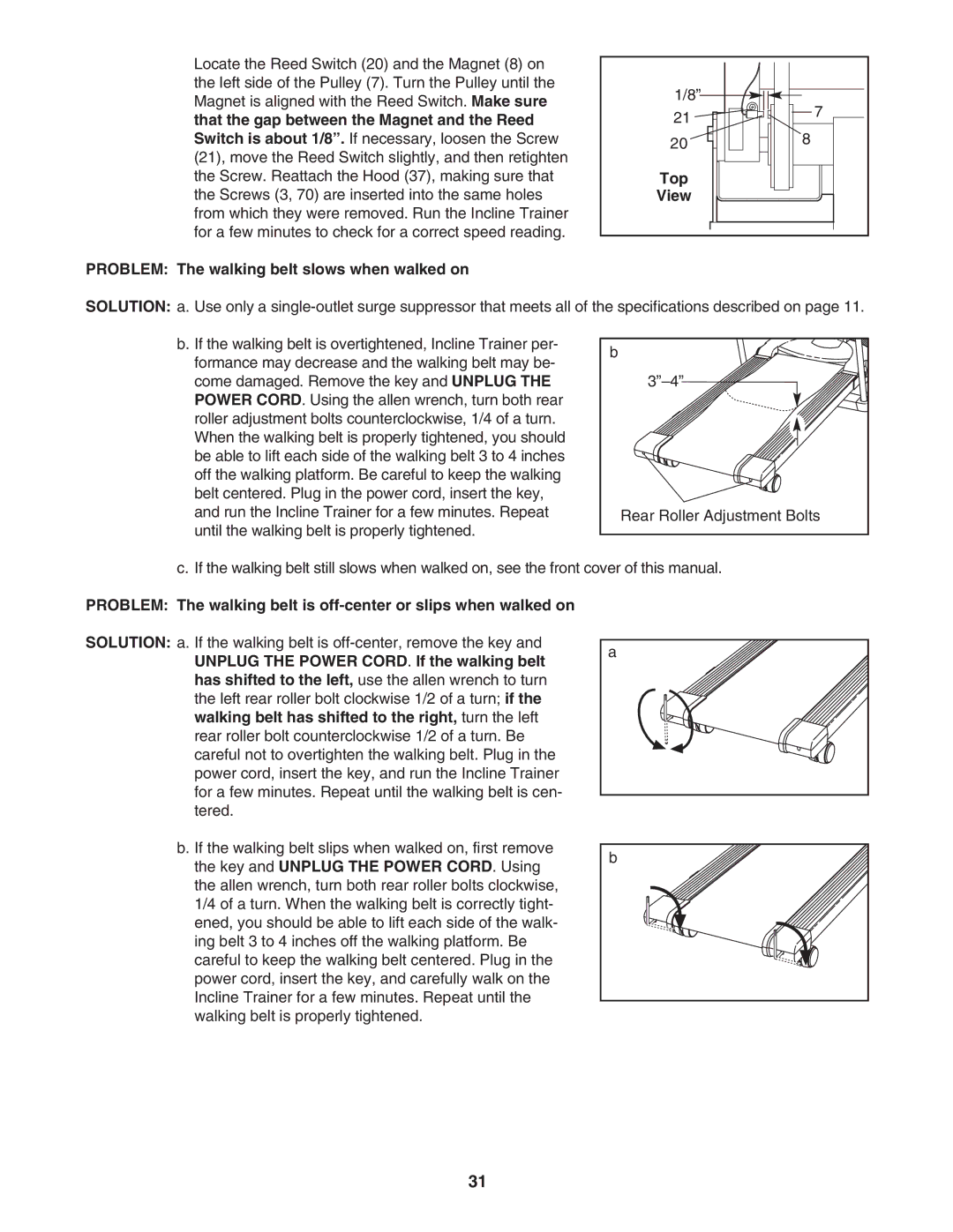 NordicTrack NTK1494.1 manual Top, Problem The walking belt slows when walked on 