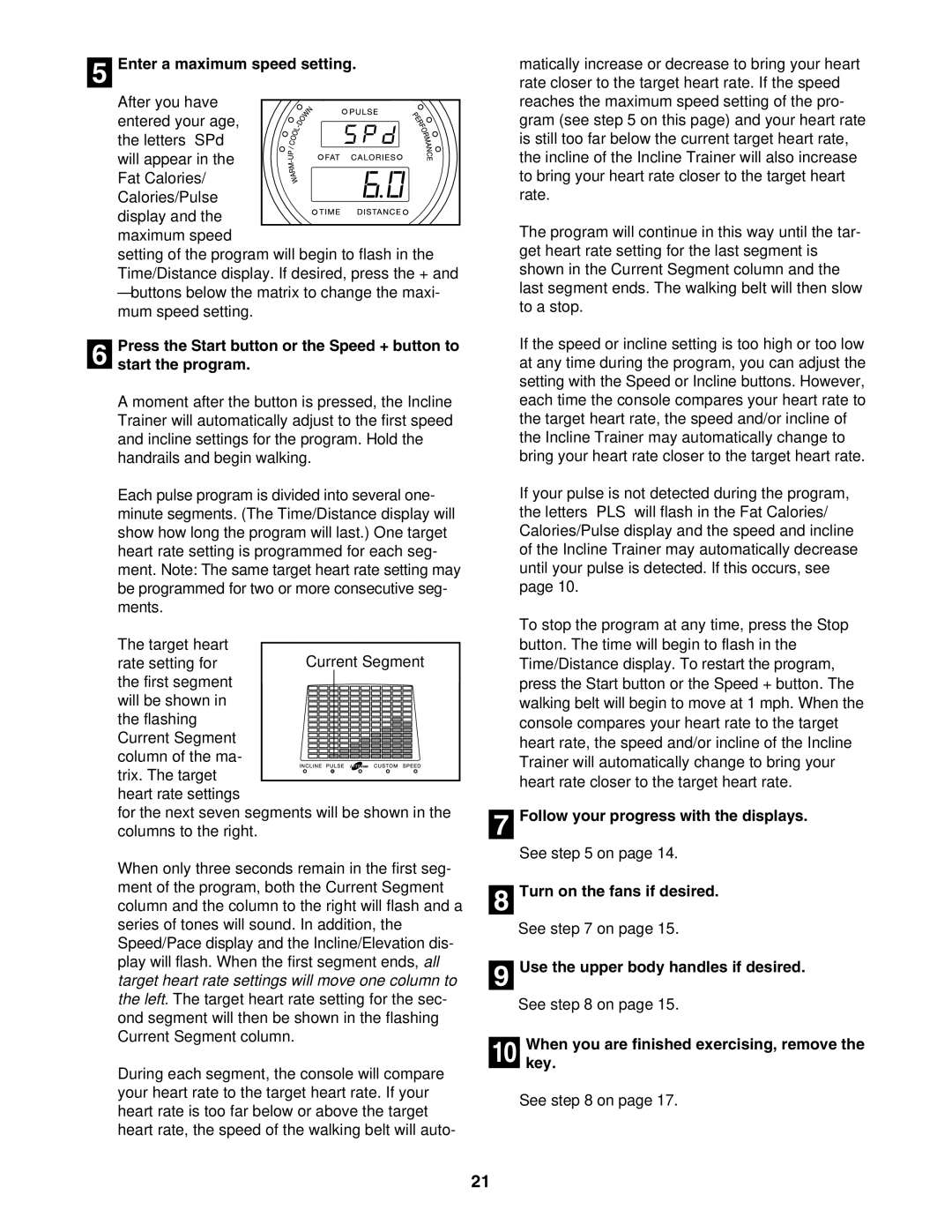 NordicTrack NTK1994.0 user manual Enter a maximum speed setting 