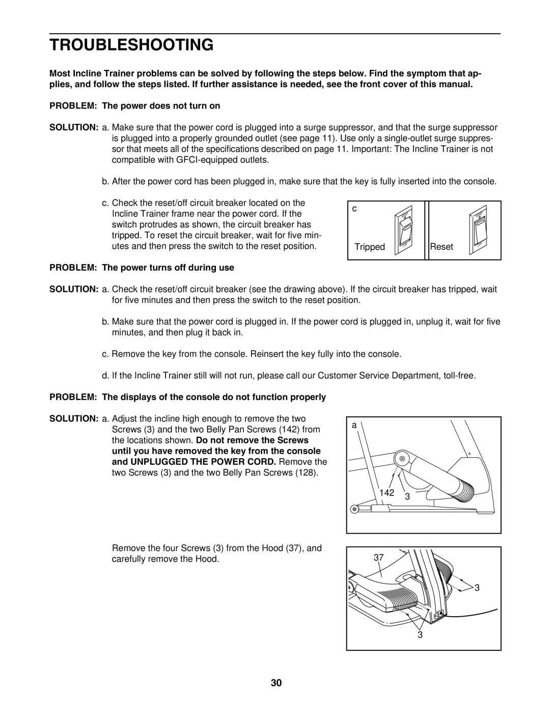 NordicTrack NTK1994.0 user manual Troubleshooting, Problem The power turns off during use 