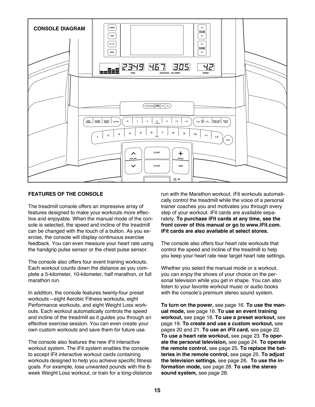 NordicTrack NTL01909.2 manual Console Diagram, Features of the Console 