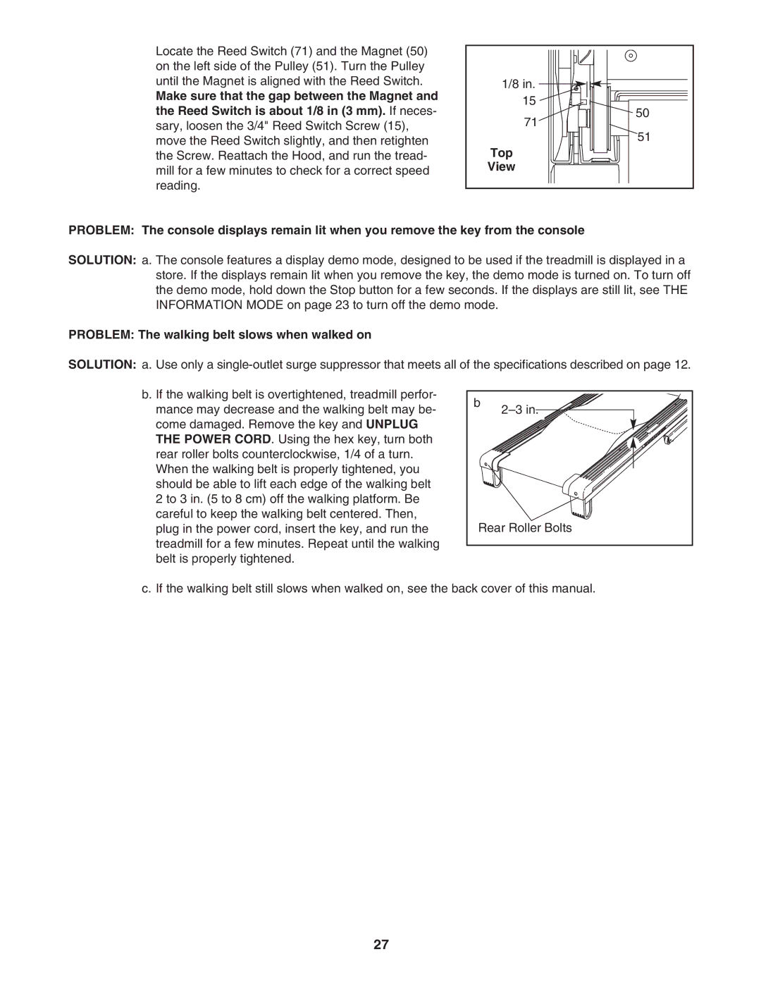 NordicTrack NTL06907.0 user manual Problem The walking belt slows when walked on 