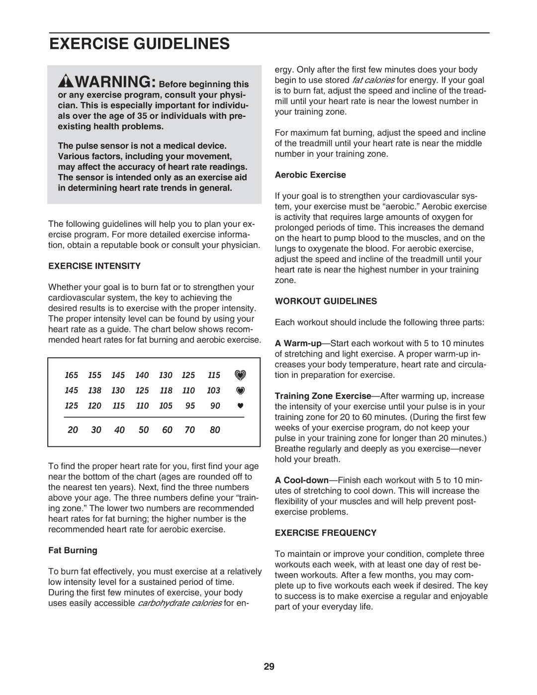 NordicTrack NTL06907.0 user manual Exercise Guidelines, Exercise Intensity, Workout Guidelines, Exercise Frequency 